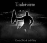 Underverse : Eternal Death and Glory